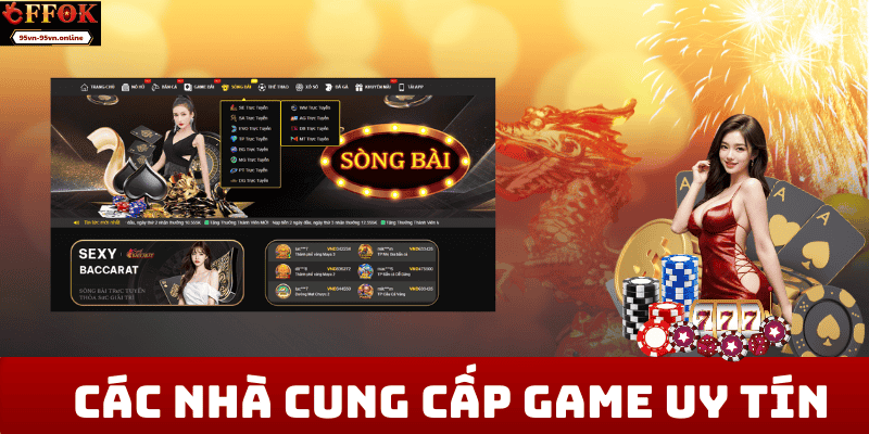 Các Nhà Cung Cấp Game Uy Tín