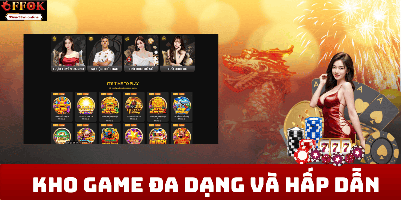 Kho Game Đa Dạng và Hấp Dẫn 